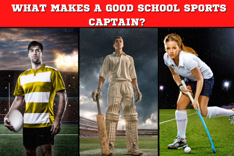 what-makes-a-good-school-captain-sa-school-sports