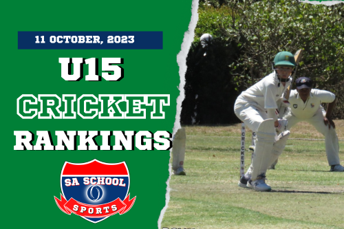 School Cricket U15 Rankings: 11/10/23 - SA School Sports