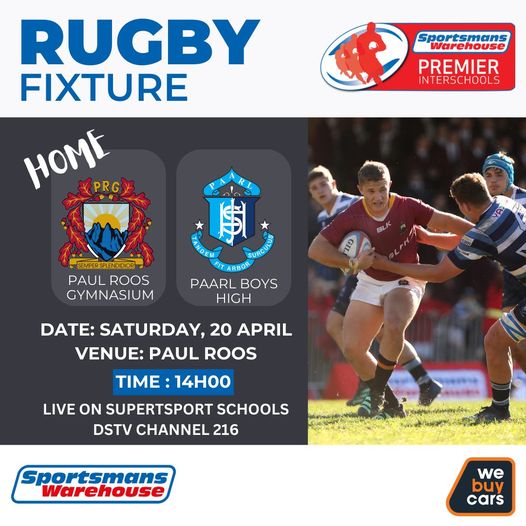 Rugby: Paarl Boys vs Paul Roos Historic Overview