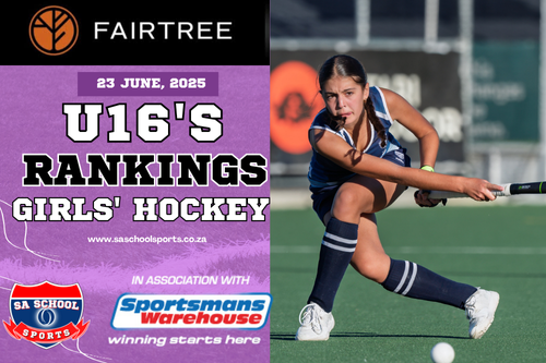 Fairtree Girls’ U16 School Hockey Rankings: 23/06/2025